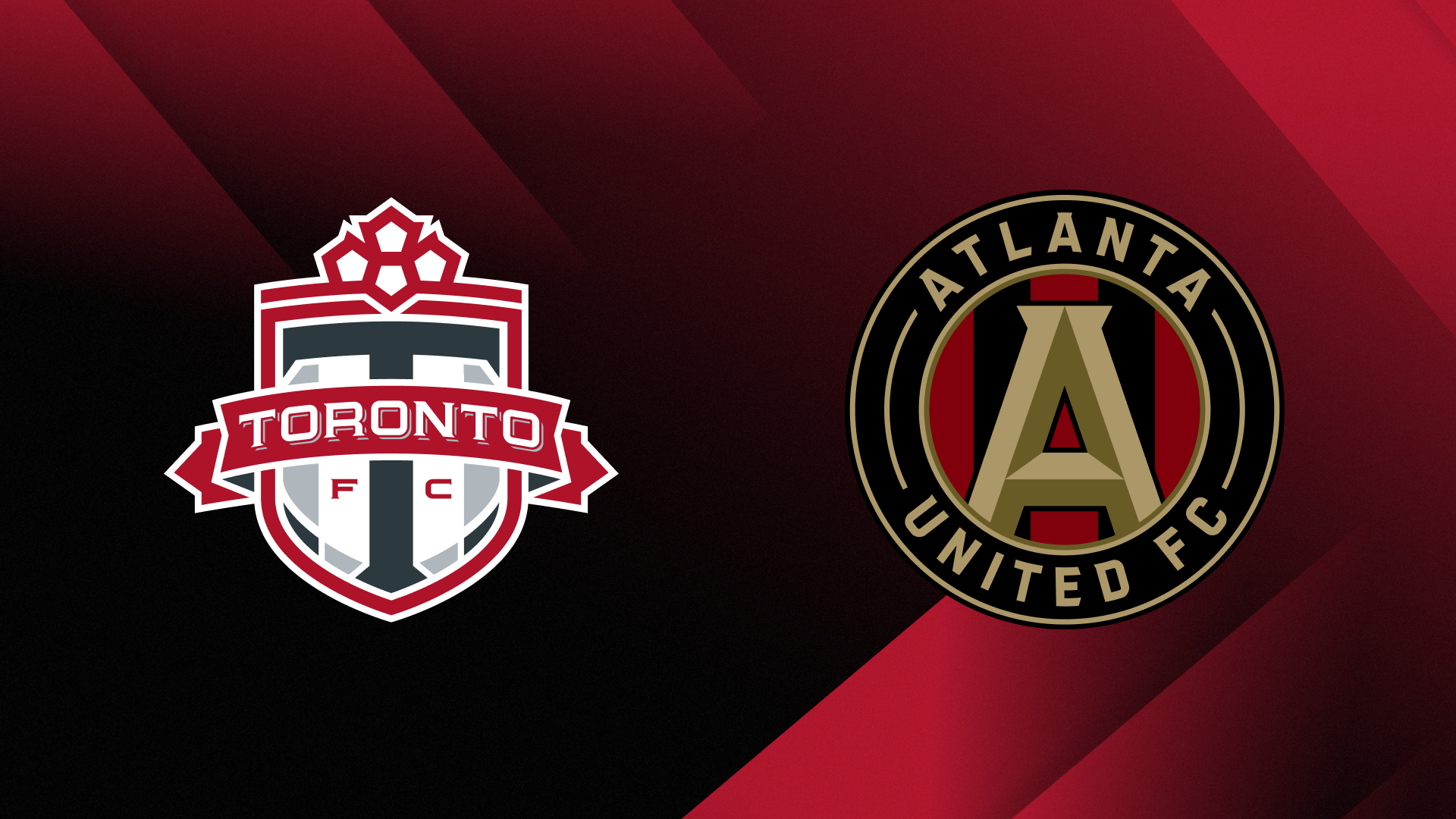 More Info for Toronto FC vs. Atlanta United FC